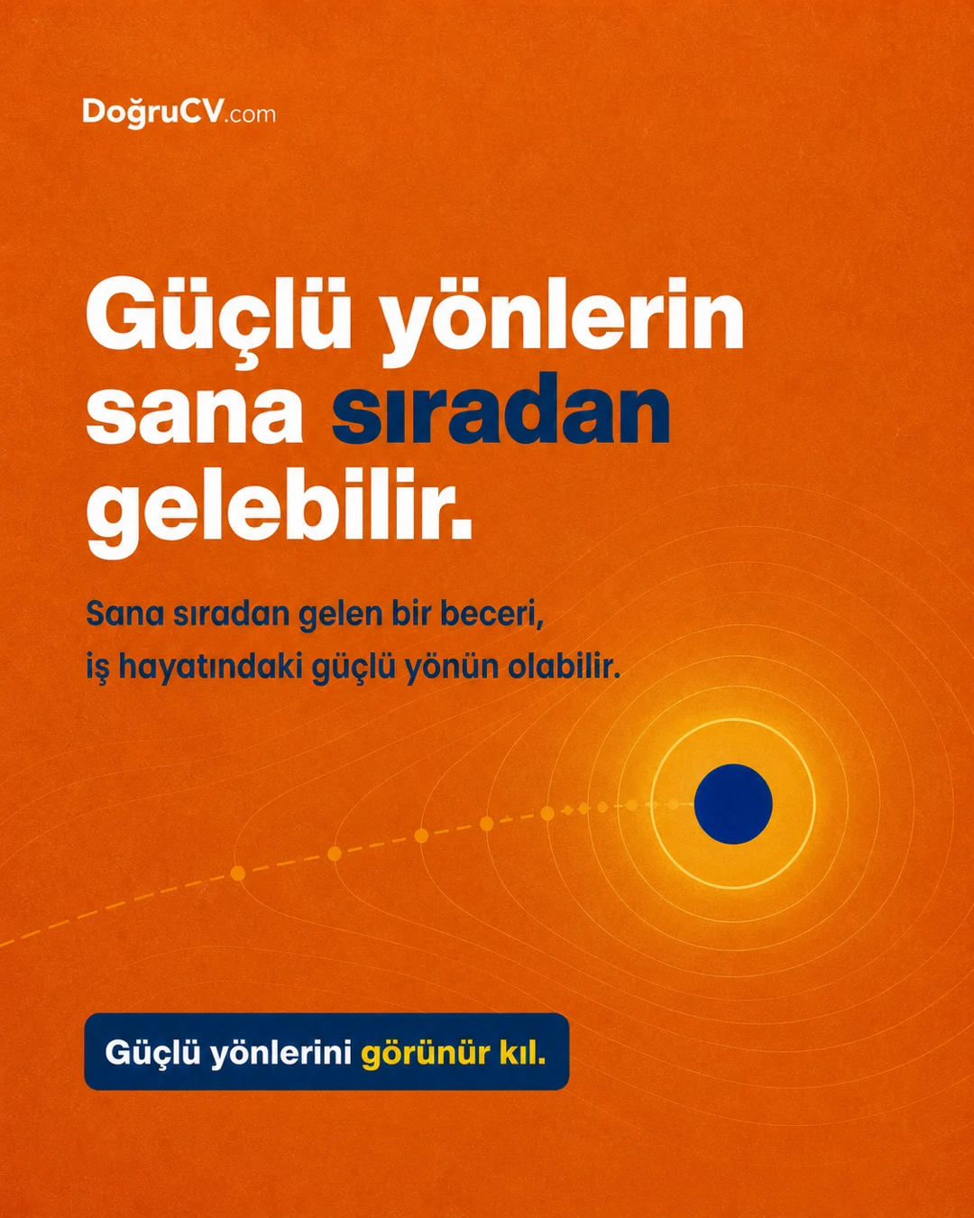 DoğruCV güçlü yönler sosyal medya paylaşımı